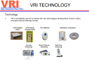 VRI Technology