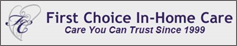 First Choice In-Home Care, Inc.